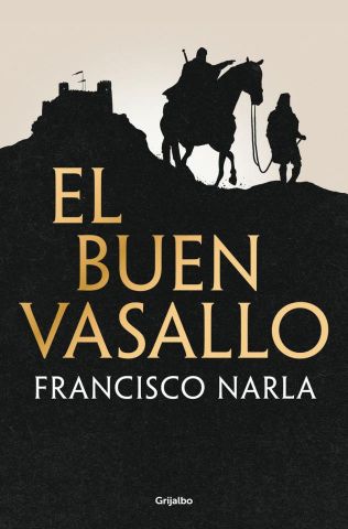 EL BUEN VASALLO (GRIJALBO)