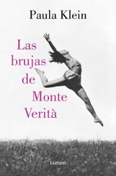 LAS BRUJAS DE MONTE VERITÀ (LUMEN)