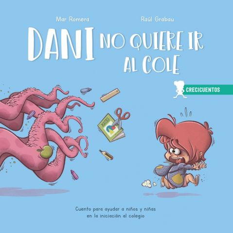 DANI NO QUIERE IR AL COLE (MARCOMBO)