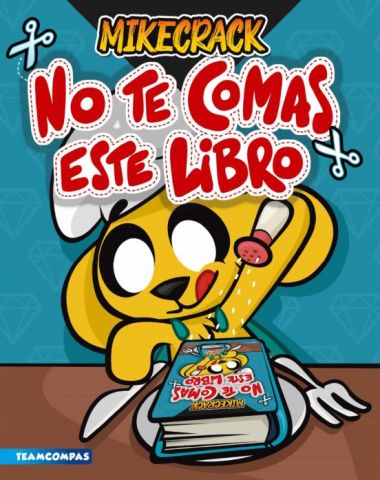 NO TE COMAS ESTE LIBRO (MARTÍNEZ ROCA)