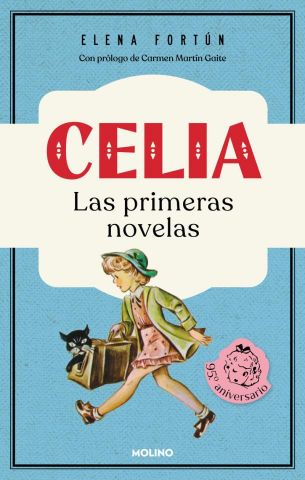 CELIA. LAS PRIMERAS NOVELAS (MOLINO)