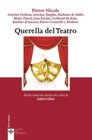 QUERELLA DEL TEATRO (TECNOS)