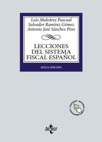 LECCIONES DEL SISTEMA FISCAL ESPAÑOL ED. 2023 (TECNOS)