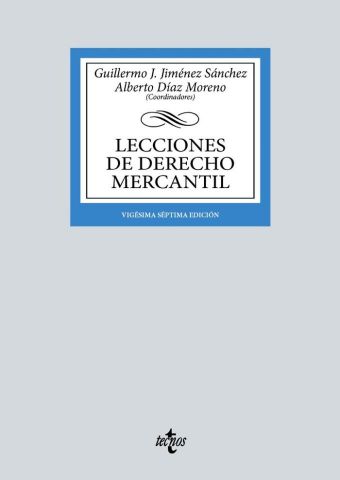 LECCIONES DE DERECHO MERCANTIL ED. 2024 (TECNOS)