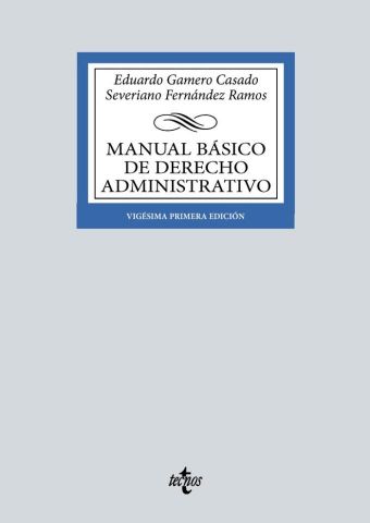 MANUAL BÁSICO DE DERECHO ADMINISTRATIVO ED. 2024 (TECNOS)