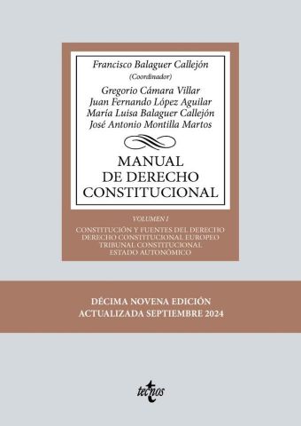 MANUAL DE DERECHO CONSTITUCIONAL VOL. I ED. 2024 (TECNOS)