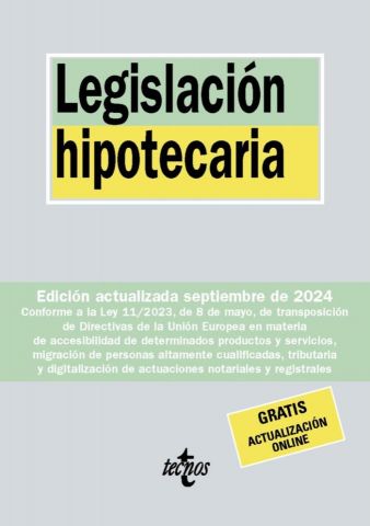 LEGISLACIÓN HIPOTECARIA ED. 2024 (TECNOS)