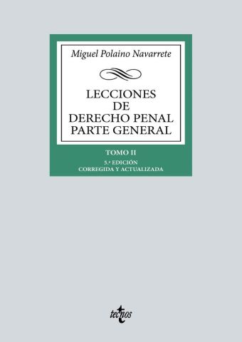 LECCIONES DE DERECHO PENAL P. GRAL. TOMO II ED. 2024 (TECNOS)