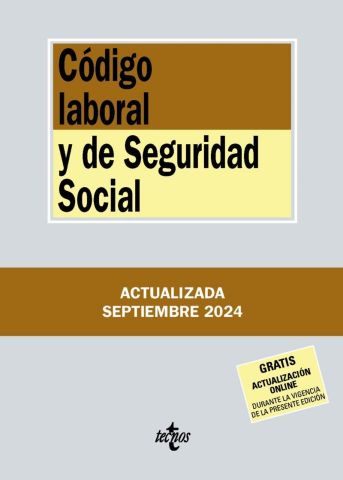 CÓDIGO LABORAL Y DE SEGURIDAD SOCIAL ED. 2024 (TECNOS)