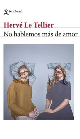 NO HABLEMOS MÀS DE AMOR (SEIX BARRAL)