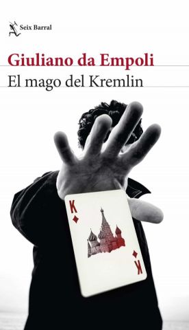 EL MAGO DEL KREMLIN (SEIX BARRAL)