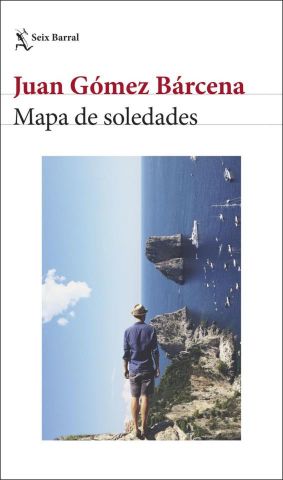 MAPA DE SOLEDADES (SEIX BARRAL)