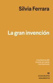 LA GRAN INVENCIÓN (ANAGRAMA)