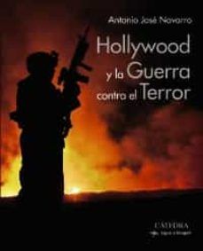 HOLLYWOOD Y LA GUERRA CONTRA EL TERROR (CÁTEDRA)