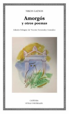 AMORGÓS Y OTROS POEMAS (CÁTEDRA)