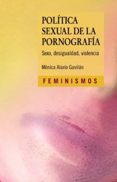 POLÍTICA SEXUAL DE LA PORNOGRAFÍA (CÁTEDRA)