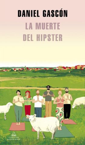 LA MUERTE DEL HIPSTER (RANDOM HOUSE)