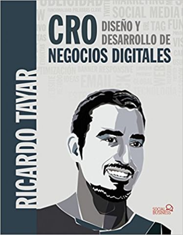 CRO. DISEÑO Y DESARROLLO DE NEGOCIOS DIGITALES