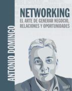 NETWORKING: EL ARTE DE GENERAR NEGOCIO, RELACIONES