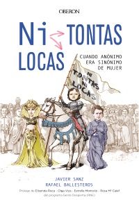 NI TONTAS NI LOCAS