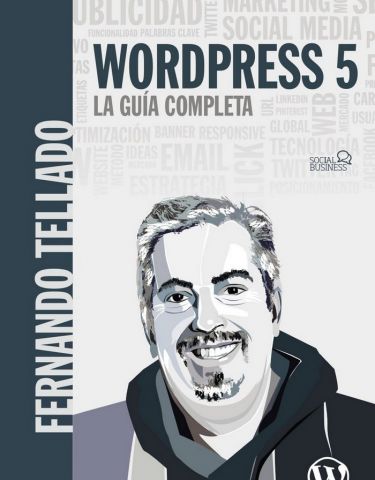 WORDPRESS 5. LA GUÍA COMPLETA (ANAYA MULTIMEDIA)