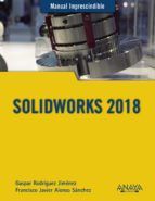 SOLIDWORKS 2018 (ANAYA MULTIMEDIA)