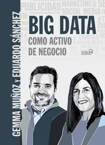 BIG DATA COMO ACTIVO DE NEGOCIO (ANAYA MULTIMEDIA)