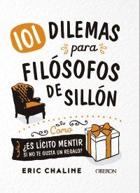 101 DILEMAS PARA FILÓSOFOS DE SILLÓN (ANAYA M.)