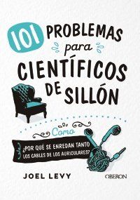 101 PROBLEMAS PARA CIENTÍFICOS DE SILLÓN (ANAYA M.