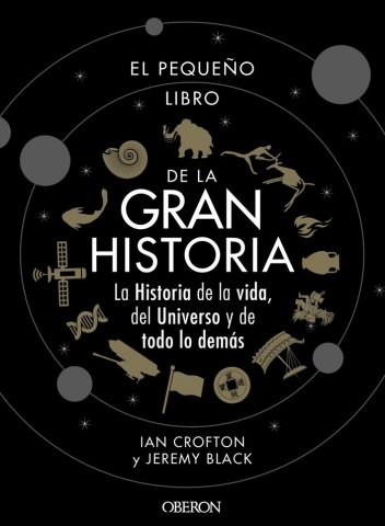 EL PEQUEÑO LIBRO DE LA GRAN HISTORIA (ANAYA MULT.)