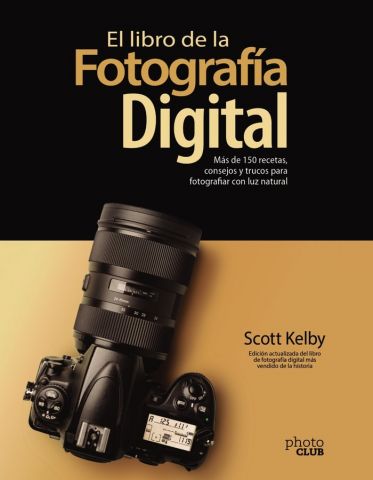 EL LIBRO DE LA FOTOGRAFÍA DIGITAL (A. MULTIMEDIA)