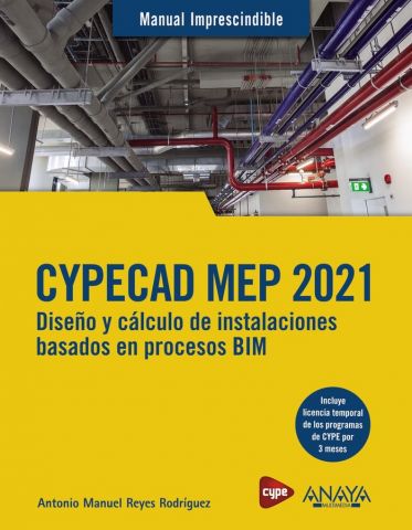 CYPECAD MEP 2021. DISEÑO Y CÁLCULO DE INSTALACIONE