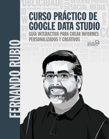 CURSO PRÁCTICO DE GOOGLE DATA STUDIO (A. MULTIMEDI