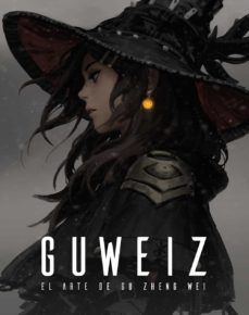 GUWEIZ. EL ARTE DE GU ZHENG WEI (ANAYA MULTIMEDIA)