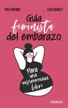 GUÍA FEMINISTA DEL EMBARAZO (ANAYA MULTIMEDIA)