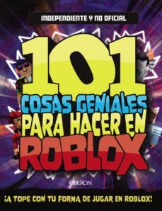 101 COSAS GENIALES PARA HACER EN ROBLOX (ANAYA MULTIMEDIA)