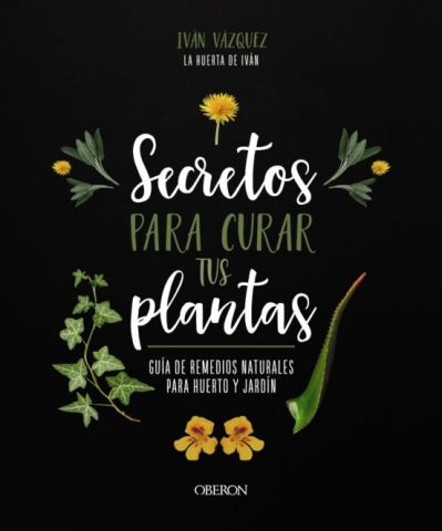 SECRETOS PARA CURAR TUS PLANTAS (ANAYA MULTIMEDIA)