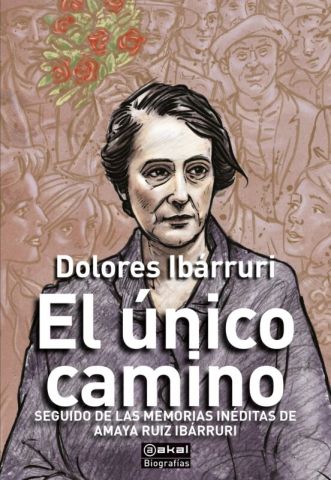 EL ÚNICO CAMINO (AKAL)