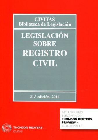 LEGISLACIÓN SOBRE REGISTRO CIVIL. EDICIÓN 2016