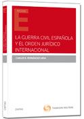 LA GUERRA CIVIL ESPAÑOLA Y EL ORDEN JURÍDICO INTER