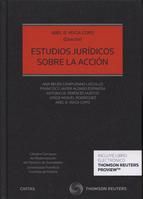 ESTUDIOS JURÍDICOS SOBRE LA ACCIÓN (PAPEL + E-BOOK