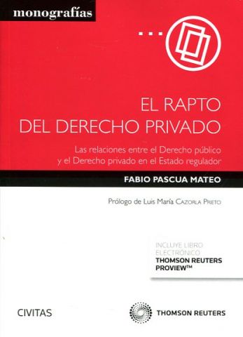 EL RAPTO DEL DERECHO PRIVADO