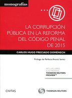 LA CORRUPCIÓN PÚBLICA EN LA REFORMA DEL CÓDIGO PEN