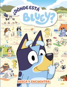 ¿DÓNDE ESTÁ BLUEY? BUSCA Y ENCUENTRA (BEASCOA)