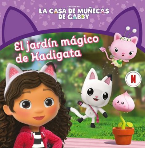 LA CASA DE MUÑECAS DE GABBY. EL JARDÍN MÁGICO DE HADIGATA (BEASCOA)