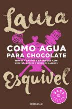 COMO AGUA PARA CHOCOLATE (DEBOLSILLO)