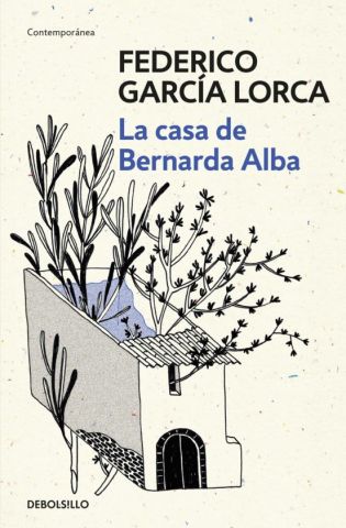 LA CASA DE BERNARDA ALBA (DEBOLSILLO)