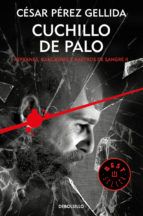 CUCHILLO DE PALO. REFRANES, CANCIONES Y RASTROS DE