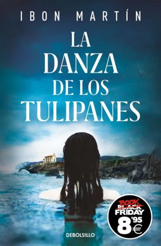 LA DANZA DE LOS TULIPANES (DEBOLSILLO)