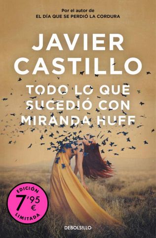 TODO LO QUE SUCEDIÓ CON MIRANDA HUFF (DEBOLSILLO)